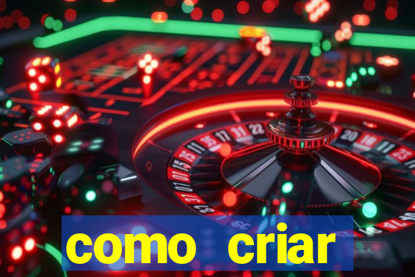 como criar plataforma de jogo do tigre